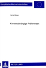 Kontextabhaengige Praeferenzen : Die Relativitaet Von Praeferenzurteilen Und Ihre Bedeutung Fuer Kaufentscheidungen Von Konsumenten - Book