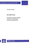 Die Bse-Krise : Agrarpolitik Im Spannungsfeld Zwischen Handelsfreiheit Und Konsumentenschutz - Book