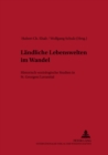 Laendliche Lebenswelten Im Wandel : Historisch-Soziologische Studien in St. Georgen/Lavanttal - Book