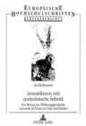 Leonardismus und symbolistische Aesthetik : Ein Beitrag zur Wirkungsgeschichte Leonardo da Vincis in Paris und Bruessel - Book