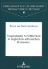 Pragmatische Schriftlichkeit in englischen arthurischen Romanzen - Book