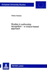 Studies in Authorship Recognition - A Corpus-based Approach - Book