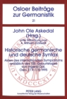 Historische germanische und deutsche Syntax : Akten des internationalen Symposiums anlaelich des 100. Geburtstages von Ingerid Dal, Oslo, 27.9-1.10.1995 - Book