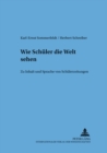 Wie Schueler die Welt sehen : Zu Inhalt und Sprache von Schuelerzeitungen - Book