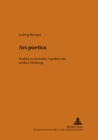 Ars Poetica : Studien Zu Formalen Aspekten Der Antiken Dichtung - Book