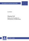 Wayang Kulit : Mythos und Provokation im indonesischen Schattentheater - Book