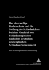 Der einstweilige Rechtsschutz und die Stellung der Schiedsrichter bei dem Abschlu von Schiedsvergleichen nach dem deutschen und englischen Schiedsverfahrensrecht : Eine rechtsvergleichende Untersuchun - Book