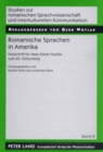 Romanische Sprachen in Amerika : Festschrift Fuer Hans-Dieter Paufler Zum 65. Geburtstag - Book