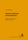Situationen Hoefischer Kommunikation : Studien Zu Rudolfs Von EMS «Willehalm Von Orlens» - Book