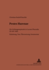 Pestes Harenae : Die Schlangenepisode in Lucans Pharsalia (IX 587-949)- Einleitung, Text, Uebersetzung, Kommentar - Book