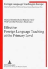 Effective Foreign Language Teaching at the Primary Level : Focus on the Teacher - Book