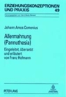 Allermahnung- (Pannuthesia) : Eingeleitet, Uebersetzt Und Erlaeutert Von Franz Hofmann - Book