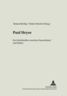 Paul Heyse : Ein Schriftsteller Zwischen Deutschland Und Italien - Book
