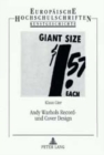 Andy Warhols Record- Und Cover Design : Studien Zur Grafischen Und Formgegenstaendlichen Gestaltung Von Schallplatten Und Schallplattenverpackungen Durch Andy Warhol. Am Beispiel "The Velvet Undergrou - Book