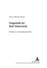 Linguistik im DaF-Unterricht : Beitraege zur Auslandsgermanistik - Book