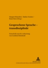 Gesprochene Sprache - Transdisziplinaer : Festschrift Zum 65. Geburtstag Von Gottfried Meinhold - Book
