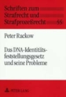 Das DNA-Identitaetsfeststellungsgesetz Und Seine Probleme - Book