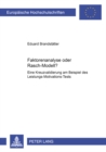 Faktorenanalyse Oder Rasch-Modell? : Eine Kreuzvalidierung Am Beispiel Des Leistungs-Motivations-Tests - Book