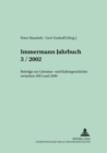 Immermann-Jahrbuch 3/2002 : Beitraege Zur Literatur- Und Kulturgeschichte Zwischen 1815 Und 1840 - Book