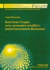 Dual-Career Couples Unter Personalwirtschaftlich-Systemtheoretischem Blickwinkel - Book