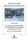 Das nationalsozialistische Weltbild in der Bildungsarbeit von Hitlerjugend und Bund Deutscher Maedel : Eine Lehr- und Schulbuchanalyse - Book