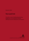 Text und Zeit : Versuche zu einer Verhaeltnisbestimmung, ausgehend von Carl Einsteins Roman «Bebuquin oder die Dilettanten des Wunders» - Book