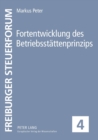 Fortentwicklung des Betriebsstaettenprinzips - Book