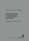 Innovationen Im Fremdsprachenunterricht 2 : Fremdsprachen ALS Arbeitssprachen - Book