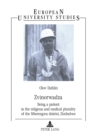 Zvinorwadza : Being a Patient in the Religious and Medical Plurality of the Mberengwa District, Zimbabwe - Book