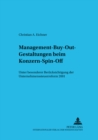 Management-Buy-Out-Gestaltungen Beim Konzern-Spin-Off : Unter Besonderer Beruecksichtigung Der Unternehmenssteuerreform - Book