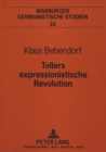 Tollers expressionistische Revolution - Book