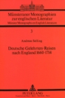Deutsche Gelehrten-Reisen nach England 1660-1714 - Book
