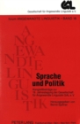 Sprache und Politik : Kongrebeitraege zur 19. Jahrestagung der Gesellschaft fuer Angewandte Linguistik (GAL) e.V. - Book