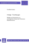 Irrwege - Fluchtburgen : Modelle und Dimensionen zur soziologischen Analyse des Phaenomens Massentourismus - Book