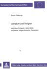 Volkstum und Religion : Matthaeus Schiestl (1869-1939) und seine zeitgenoessische Rezeption - Book