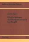 Die Periphrase der Nomina propria bei Vergil - Book