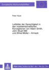 Leitbilder der Gerechtigkeit in den marktwirtschaftlichen Konzeptionen von Adam Smith, John Stuart Mill und Alfred Mueller-Armack - Book