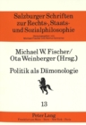 Politik als Daemonologie : Fanatismus in Denksystemen - Book