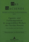 Figuren- und Farbkomposition in ausgewaehlten Werken des Nicolas Poussin : Zwei Studien von Gert Fischer - Book