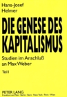 Die Genese des Kapitalismus : Studien im Anschlu an Max Weber - Book