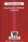 Kritische Lieder und Politrock in Oesterreich : Eine analytische Studie - Book