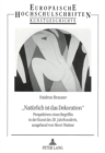 Â«Natuerlich ist das DekorationÂ» : Perspektiven eines Begriffes in der Kunst- des 20. Jahrhunderts ausgehend von Henri Matisse - Book