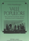 Valle popullore : Tanz und Tanzmusik der Albaner im Kosovo und in Makedonien - Book