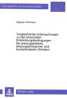 Vergleichende Untersuchungen zu den biosozialen Entwicklungsbedingungen bei leistungsstarken, leistungsschwachen und lernbehinderten Schuelern - Book