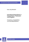Handelsrechtssysteme in Deutschland, Frankreich und England : Entwicklung, Ausgestaltung und Zukunftsperspektiven - Book