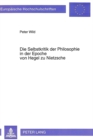 Die Selbstkritik der Philosophie in der Epoche von Hegel zu Nietzsche - Book