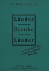 Laender - Bezirke - Laender : Zur Territorialstruktur im Osten Deutschlands 1945-1990 - Book