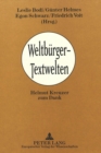 Weltbuerger - Textwelten : Helmut Kreuzer zum Dank - Book