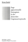 Enge appositionelle Syntagmen in der deutschen Gegenwartssprache : Mehr als ein marginales grammatisches Problem - Book