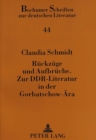 Rueckzuege Und Aufbrueche. Zur Ddr-Literatur in Der Gorbatschow-Aera - Book